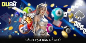 Cách tạo dàn đề 3 số