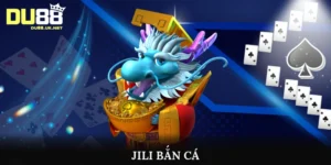 Jili bắn cá